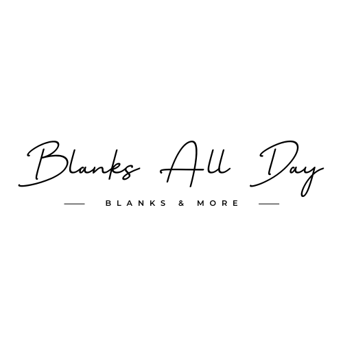 Blanks All Day