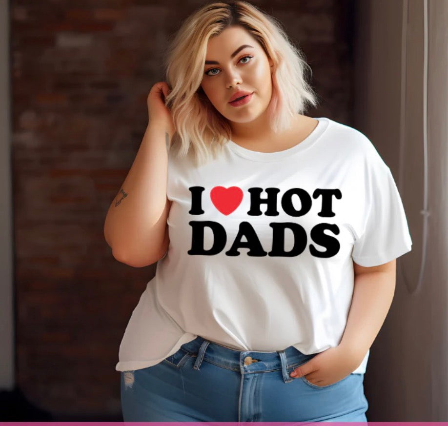 I Love Hot Dads Screenprint