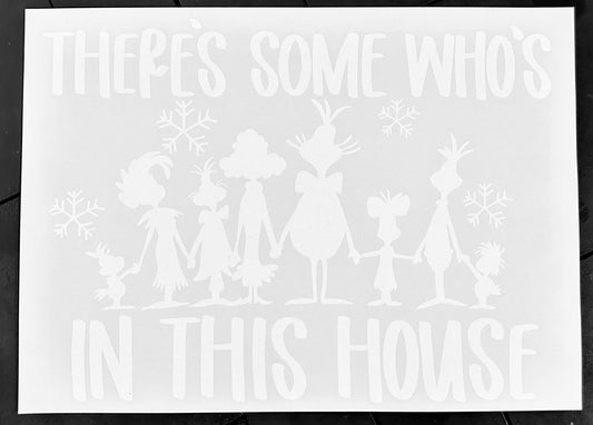 There’s Some Whos in this House Screenprint