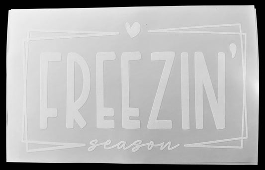 Freezin Season Screenprint