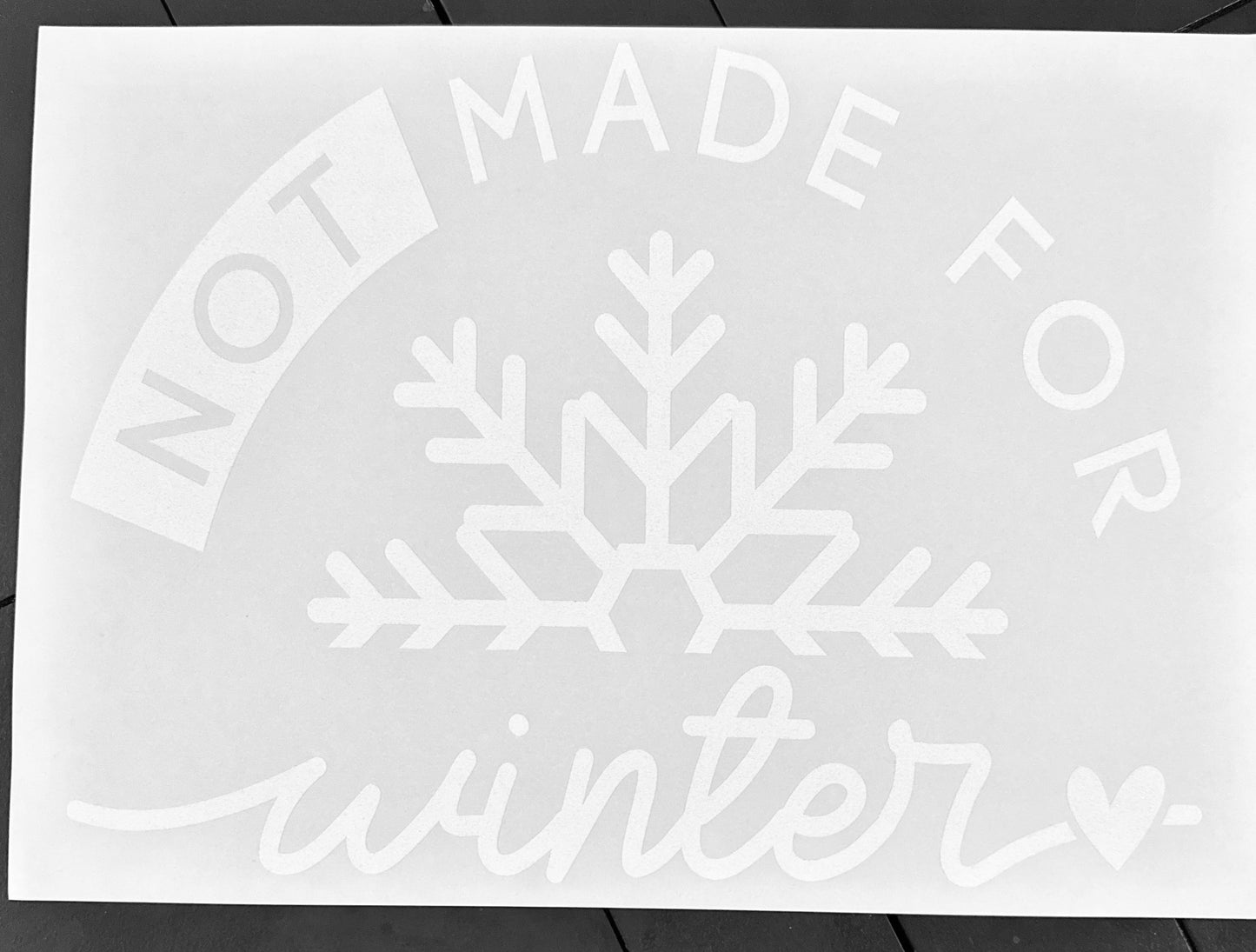 Not Made For Winter Christmas Screenprint