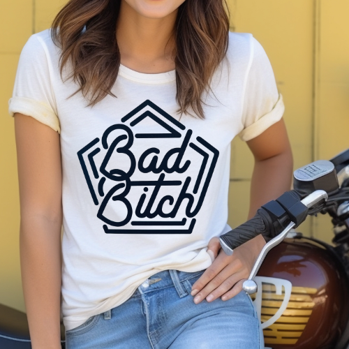 Bad B*tch Screenprint