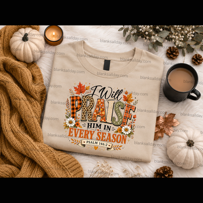 Praise Him Season 2 Ready-to-Press Sublimation Transfer