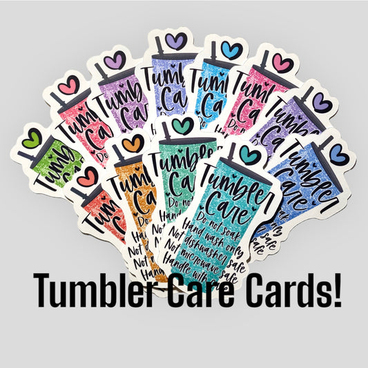 Tumbler Care Cards 12/set